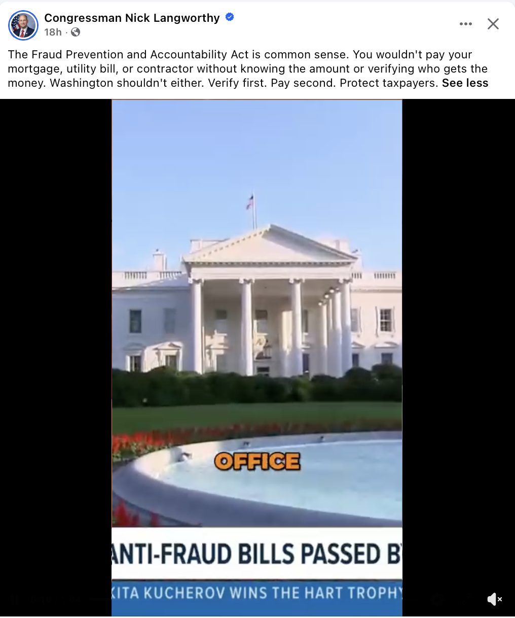Facebook post from Rep. Nick Langworthy describing the Fraud Prevention and Accountability Act as common sense — 'Verify first. Pay second. Protect taxpayers' — over a video reading 'Anti-fraud bills passed by...'