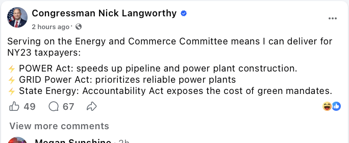 Text post from the Congressman Nick Langworthy official Facebook page listing the POWER Act, GRID Power Act and State Energy Accountability Act under the line Serving on the Energy and Commerce Committee means I can deliver for NY23 taxpayers
